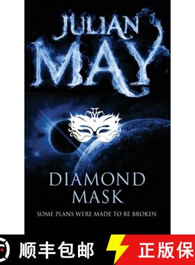 【3-4周达】Diamond Mask: The Galactic Milieu Series: Book Two [9781447224068]