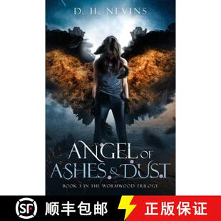 【3-4周达】Angel of Ashes and Dust: Wormwood Trilogy, Book 3 [9780987761262]
