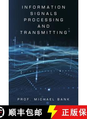 预订 Information Signals Processing and Transmitting [9781543774054]