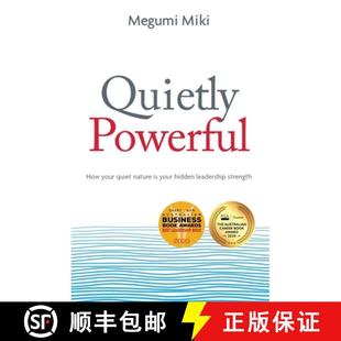 【3-4周达】Quietly Powerful: How your quiet nature is your hidden leadership strength [9780648515951]