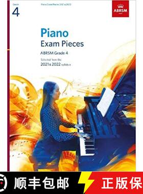 【3-4周达】Piano Exam Pieces 2021 & 2022, ABRSM Grade 4: Selected from the 2021 & 2022 syllabus (ABRS... [9781786013217]