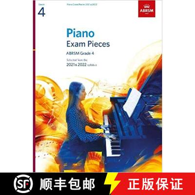 【3-4周达】Piano Exam Pieces 2021 & 2022, ABRSM Grade 4: Selected from the 2021 & 2022 syllabus (ABRS... [9781786013217]