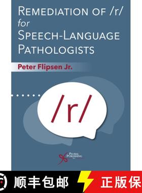 【3-4周达】Remediation of /r/ for Speech-Language Pathologists [9781635502879]