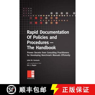 【3-4周达】Rapid Documentation of Policies and Procedures -- The Handbook: Proven Secrets from Consul... [9780578005249]