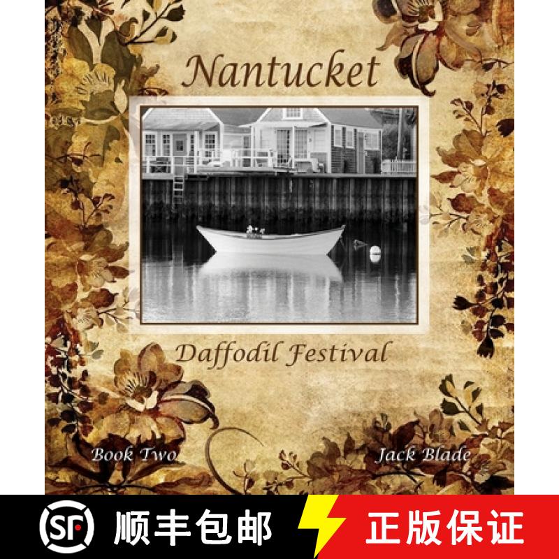 【2-3周达】Nantucket Daffodil Festival [9780998471648]