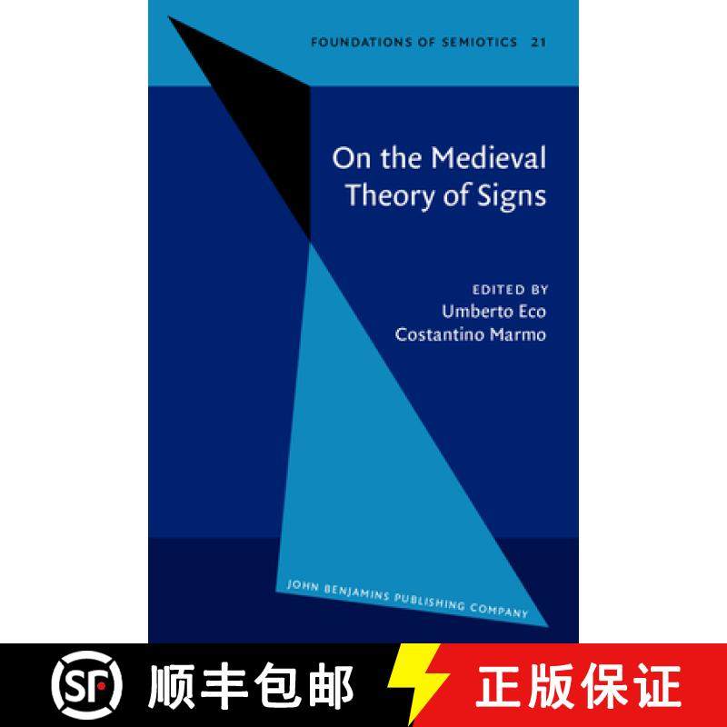 【3-4周达】On the Mediaeval Theory of Signs [9789027232939]