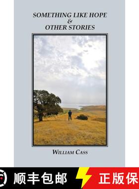 【3-4周达】Something Like Hope & Other Stories [9781732451469]