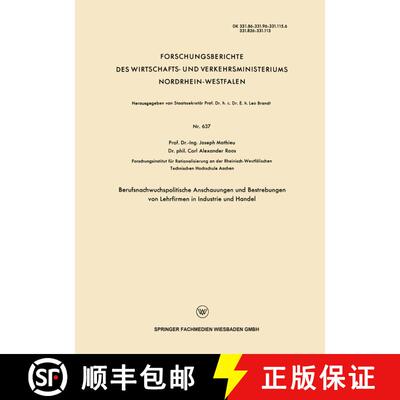 【3-4周达】Berufsnachwuchspolitische Anschauungen und Bestrebungen von Lehrfirmen in Industrie und Ha... [9783663035527]