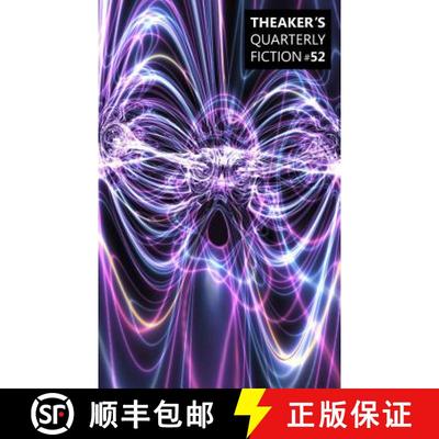 【3-4周达】Theaker's Quarterly Fiction #52 [9781910387092]