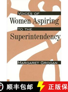 【3-4周达】Voices of Women Aspiring to the Superintendency [9780791429402]