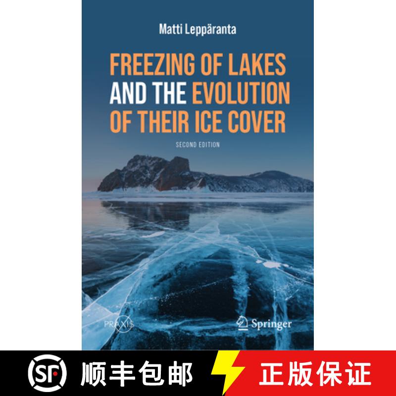 【3-4周达】Freezing of Lakes and the Evolution of Their Ice Cover [9783031256042]