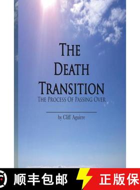预订 The Death Transition: The Process of Passing Over [9780983166115]