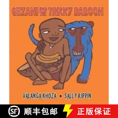 【3-4周达】精装 Gezani and the Tricky Baboon [9781925000740]