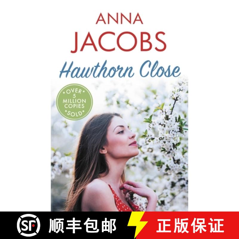 【3-4周达】Hawthorn Close: A heartfelt story from the multi-million copy bestselling author Anna Jacobs [9780749028916]