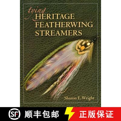 【3-4周达】Tying Heritage Featherwing Streamers [9780811713580]
