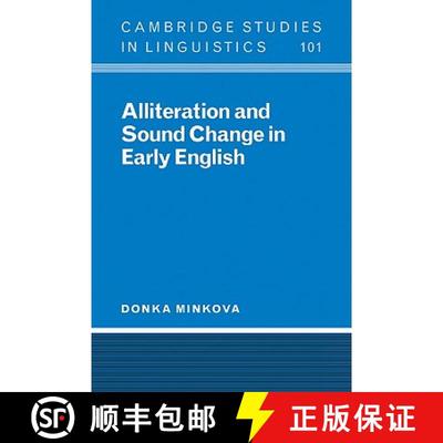 【3-4周达】Alliteration and Sound Change in Early English: - Alliteration and Sound Change in Early E... [9780521032247]
