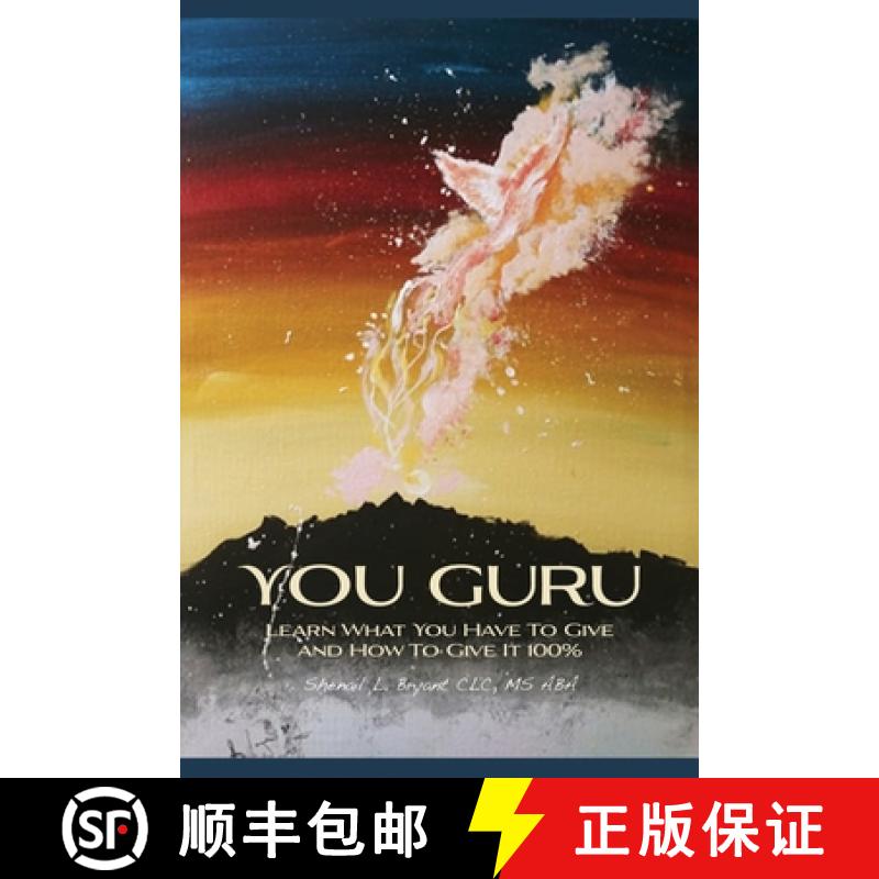 预订 You Guru: Learn What You Have To Give and How To Give It 100% [9781637642481]
