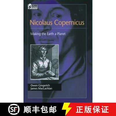 【3-4周达】精装 Nicolaus Copernicus: Making the Earth a Planet [9780195161731]