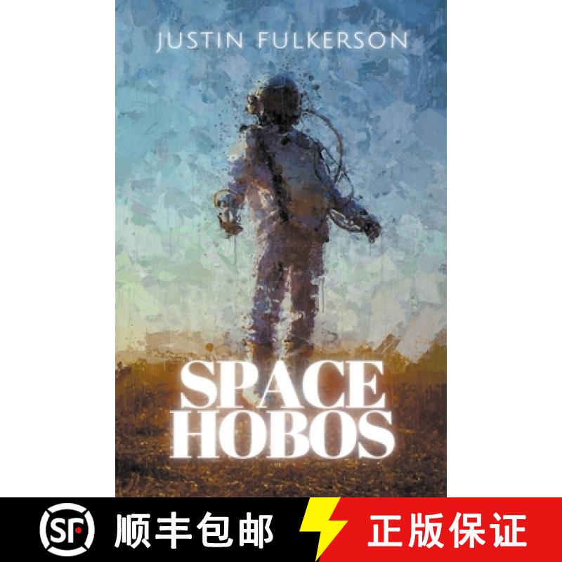 【2-3周达】Space Hobos [9781393008521]