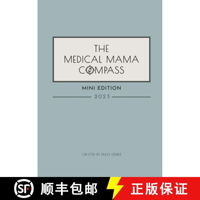 【3-4周达】The Medical Mama Compass 2023 MINI EDITION: 2023 [9781387575251]