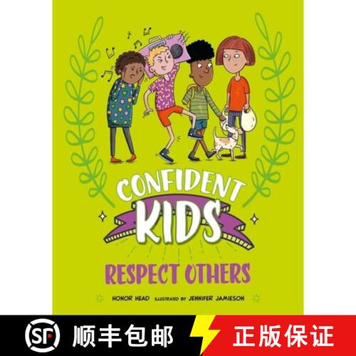 【3-4周达】精装 Confident Kids!: Respect Others [9781445185873]