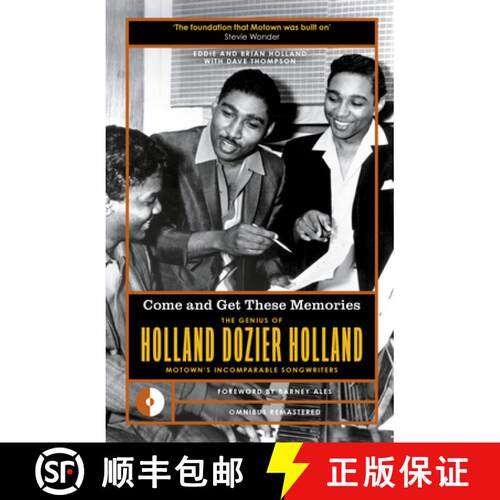 【3-4周达】Come and Get These Memories: The Genius of Holland-Dozier-Holland, Motown's Incomparable S... [9781915841438]