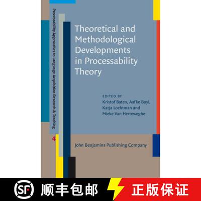 【3-4周达】精装 Theoretical and Methodological Developments in Processability Theory [9789027203045]
