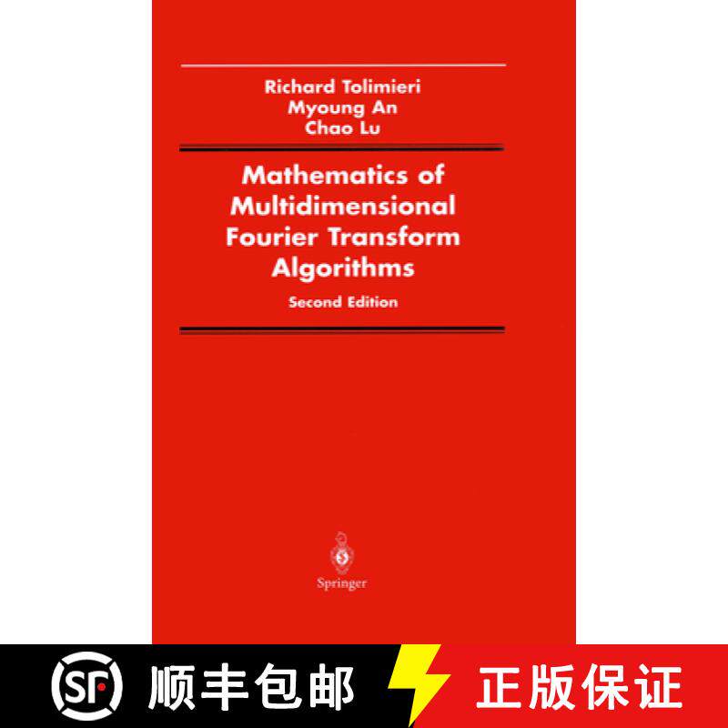 【3-4周达】Mathematics of Multidimensional Fourier Transform Algorithms [9780387982601]