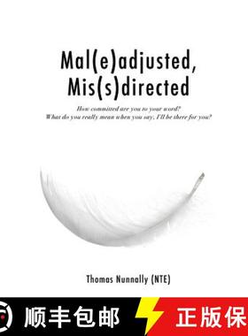 【3-4周达】Mal(e)adjusted, Mis(s)directed [9781498468565]
