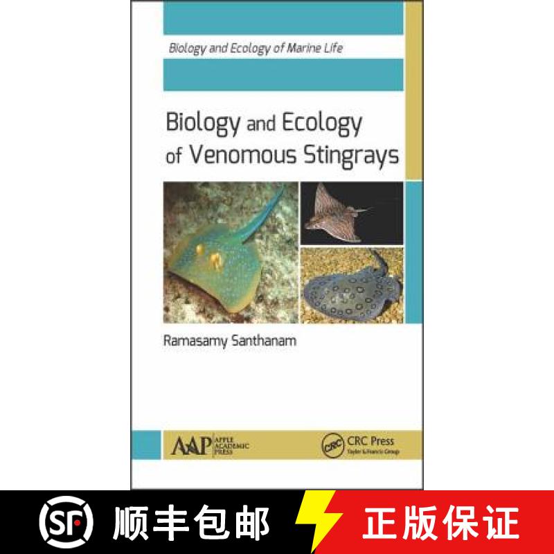 【3-4周达】Biology and Ecology of Venomous Stingrays: Biology and Ecology of Marine Life [9781771885386]