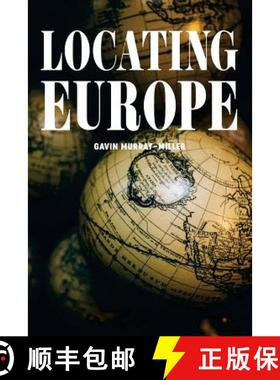 预订 Locating Europe: Empire and Nationalism in the Long Nineteenth Century [9780692818497]