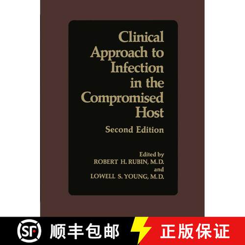【3-4周达】Clinical Approach to Infection in the Compromised Host [9781461566472]