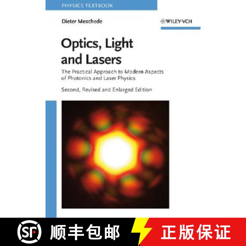 【2-3周达】Optics, Light And Lasers - The Practical Approach To Modern Aspects Of Photonics And Laser... [9783527406289]