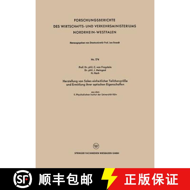 【3-4周达】Herstellung Von Solen Einheitlicher Teilchengroesse Und Ermittlung Ihrer Optischen Eigensc... [9783663036821]