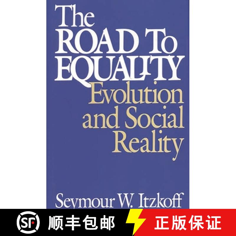 预订 The Road to Equality: Evolution and Social Reality [9780275944001]