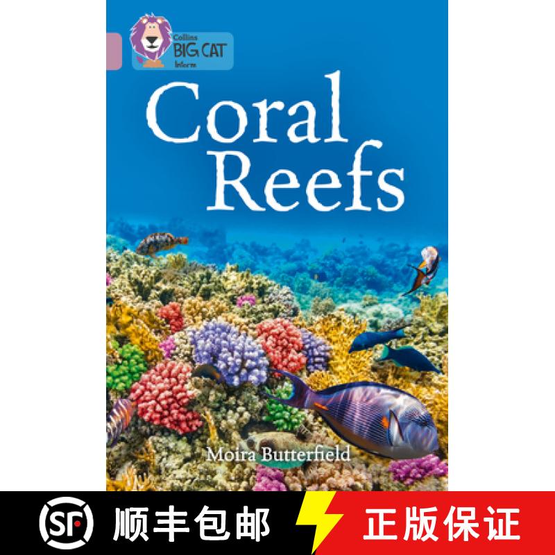 Collins Big Cat - Coral Reefs: Band 18/Pearl [9780008164034]