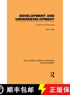 【3-4周达】Development and Underdevelopment: A Profile of the Third World [9780415602044]