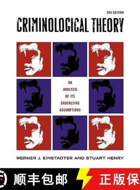 预订 Criminological Theory: An Analysis of its Underlying Assumptions, Second Edition [9780742542914]