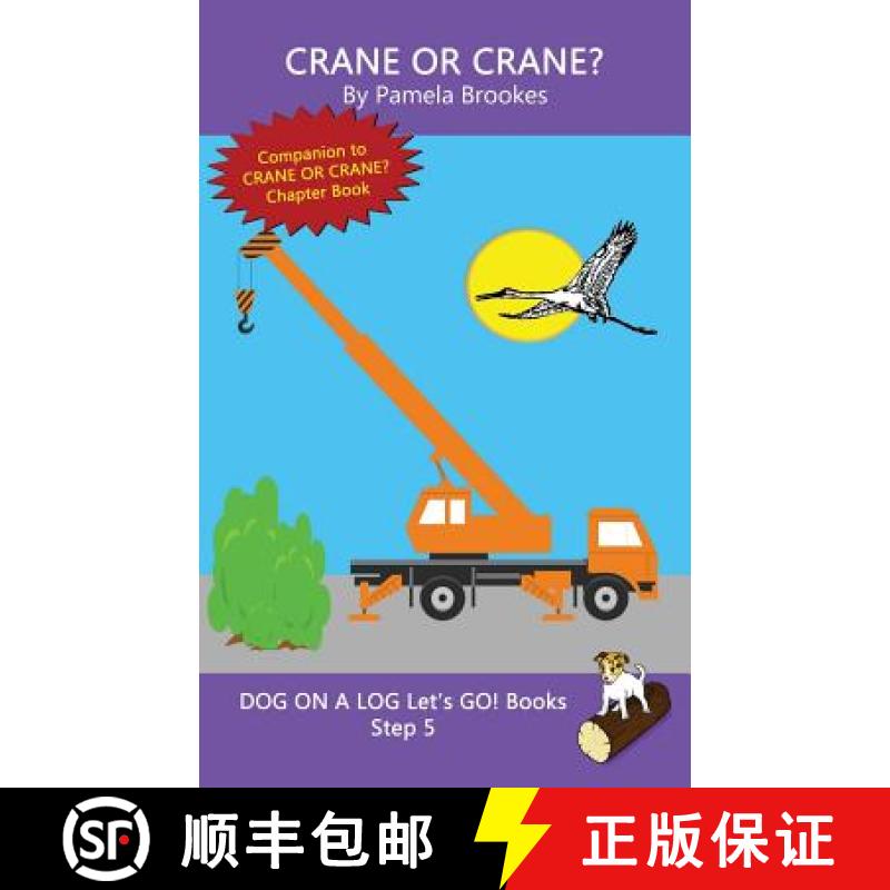 【3-4周达】Crane Or Crane?: Sound-Out Phonics Books Help Developing Readers, including Students with ... [9781949471649]
