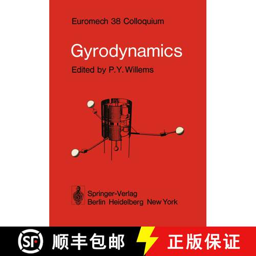 【3-4周达】Gyrodynamics : Euromech 38 Colloquium Louvain-La-Neuve, Belgium, 3-5 September 1973 (Softc... [9783642808463]