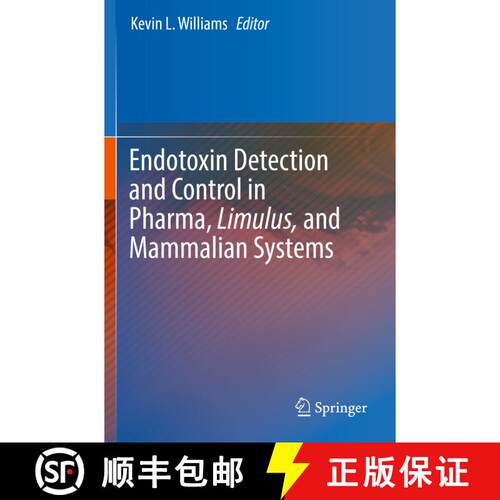 【3-4周达】Endotoxin Detection and Control in Pharma, Limulus, and Mammalian Systems [9783030171506]