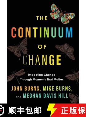 预订 The Continuum of Change: Impacting Change Through Moments That Matter [9798888248393]