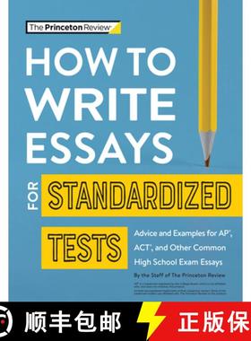 【3-4周达】How to Write Essays for Standardized Tests: Advice and Examples for AP, ACT, and Other Com... [9780525571537]