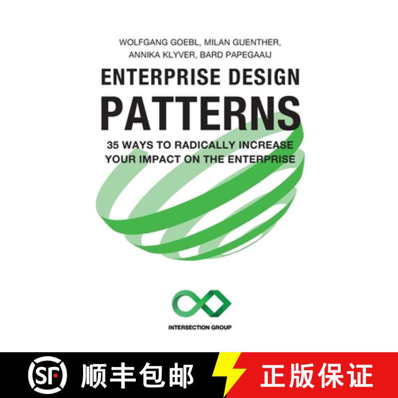 【3-4周达】Enterprise Design Patterns: 35 Ways to Radically Increase Your Impact on the Enterprise [9781716470776]
