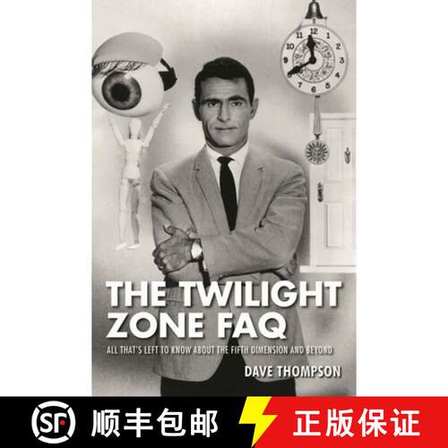 【3-4周达】The Twilight Zone FAQ: All That's Left to Know About the Fifth Dimension and Beyond [9781480396180]