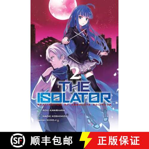 【3-4周达】The Isolator, Vol. 2 (Manga) [9780316439763]