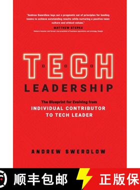 预订 Tech Leadership: The Blueprint for Evolving from Individual Contributor to Tech Leader [9798988984900]
