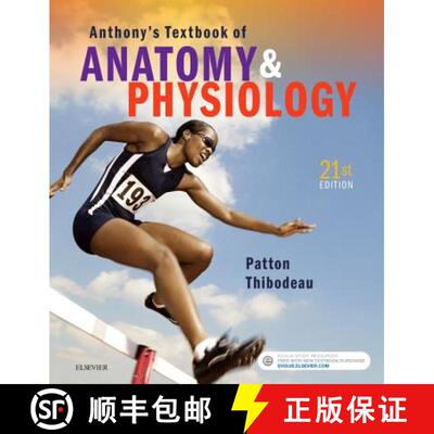 【3-4周达】Anthony's Textbook of Anatomy & Physiology [9780323528801]
