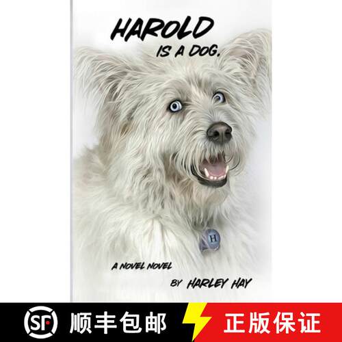 【3-4周达】Harold Is A Dog. [9780359783809]