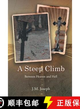 【3-4周达】A Steep Climb: Between Heaven and Hell [9781639452774]
